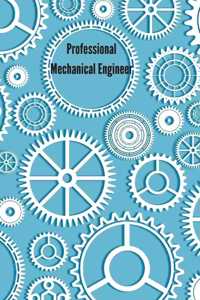 Professional Mechanical Engineer