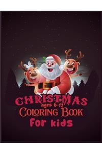 Christmas Coloring Book For Kids Ages 6-12