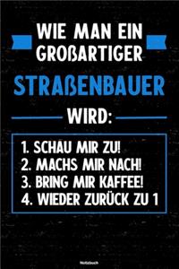 Wie man ein großartiger Straßenbauer wird