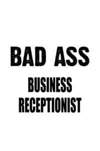 Bad Ass Business Receptionist