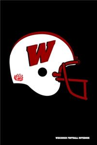 Wisconsin Football Notebook