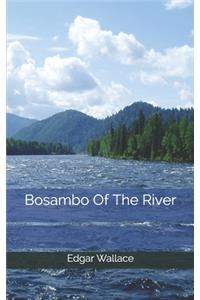 Bosambo Of The River