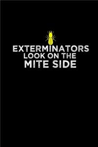 Exterminators look on the mite side