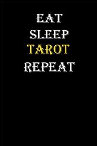Eat, Sleep, Tarot, Repeat Journal