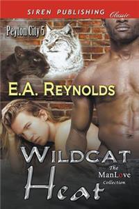 Wildcat Heat [Peyton City 5] (Siren Publishing Classic Manlove)