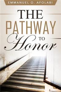 Pathway to Honor