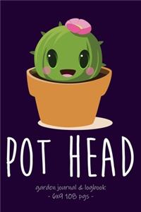 POT HEAD Garden Journal & Logbook