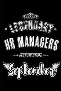Legendary HR Managers are born in September