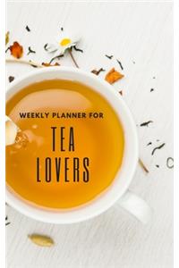 Weekly Planner for Tea Lovers