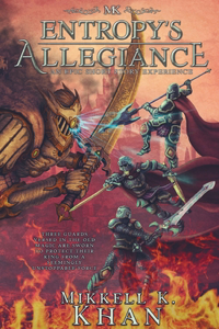 Entropy's Allegiance