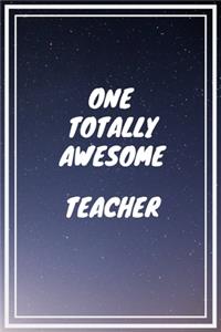 One Totally Awesome Teacher