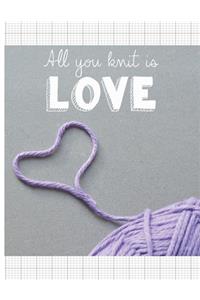 All You Knit Is Love