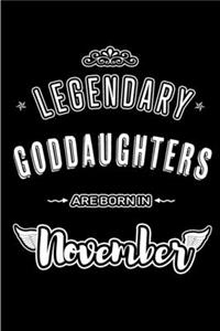 Legendary Goddaughters are born in November