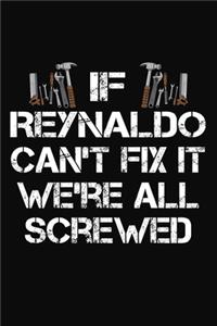 If Reynaldo Can't Fix It We're All Screwed