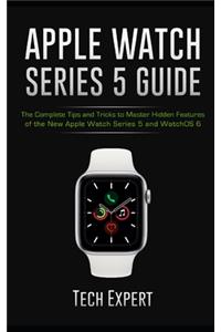Apple Watch Series 5 Guide