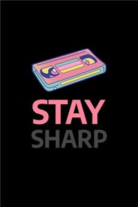 Stay Sharp