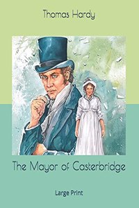 The Mayor of Casterbridge