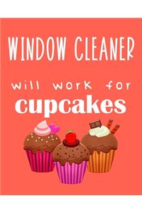 Window Cleaner - will work for cupcakes