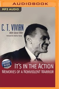 It's in the Action: Memories of a Nonviolent Warrior