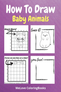 How To Draw Baby Animals