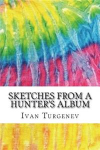 Sketches from A Hunter's Album