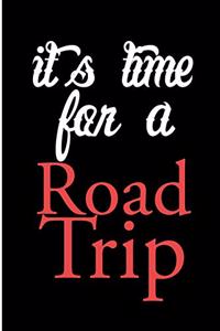 Its Time For a Road Trip