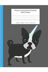 Primary Composition Notebook Story Journal: Educational Writing and Drawing Handwriting Activity Workbook