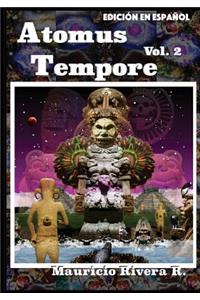 Atomus Tempore Vol. 2 (Edición En Español)