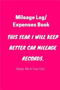 Mileage Log/Expenses Book