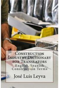 Construction Industry Dictionary for Translators