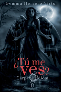 ¿Tú me ves? II