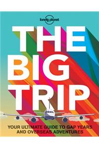 The Big Trip