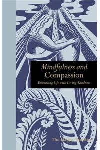 Mindfulness and Compassion