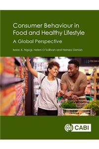 Consumer Behaviour in Food and Healthy Lifestyles