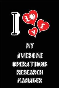 I Love My Awesome Operations Research Manager