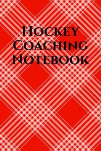 Hockey Coach Notebook