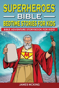 Superheroes - Bible Bedtime Stories for Kids