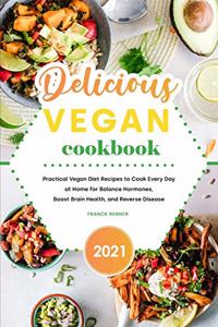 Delicious Vegan Cookbook 2021
