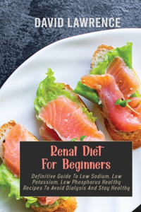 Renal Diet For Beginners