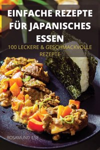 Einfache Rezepte Für Japanisches Essen