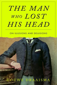 The Man Who Lost His Head