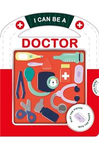 I Can Be a Doctor