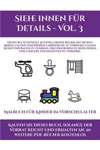 Malbuch für Kinder im Vorschulalter (Siehe innen für Details - Vol. 3)