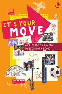 It's Your Move!
