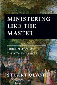 Ministering Like the Master