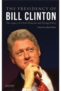 The Presidency of Bill Clinton