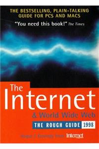 The Rough Guide the Internet & World Wide Web (3rd ed)