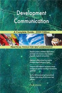 Development Communication A Complete Guide - 2020 Edition