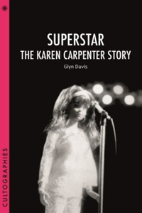 Superstar – The Karen Carpenter Story