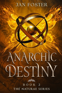 Anarchic Destiny